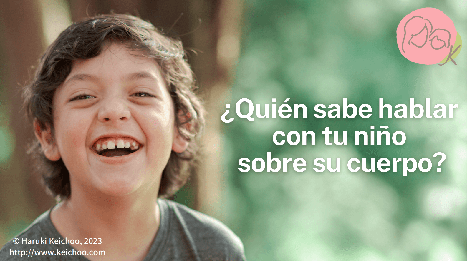 Quién sabe hablar con tu niño sobre su cuerpo